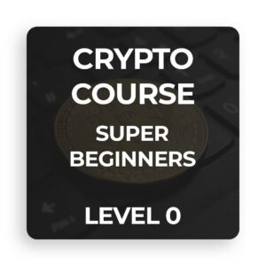 Crypto Course Super Beginners