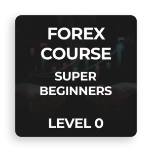 Forex Course Super Beginners