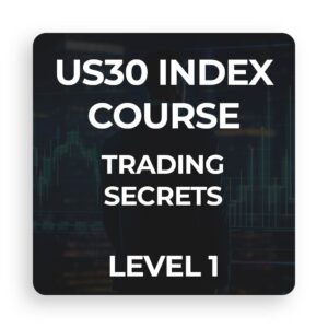 US30 Index Course Trading Secrets