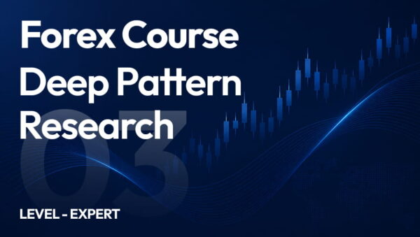 Forex Course - Deep Pattern Research