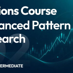Options Course - Advanced Pattern Research